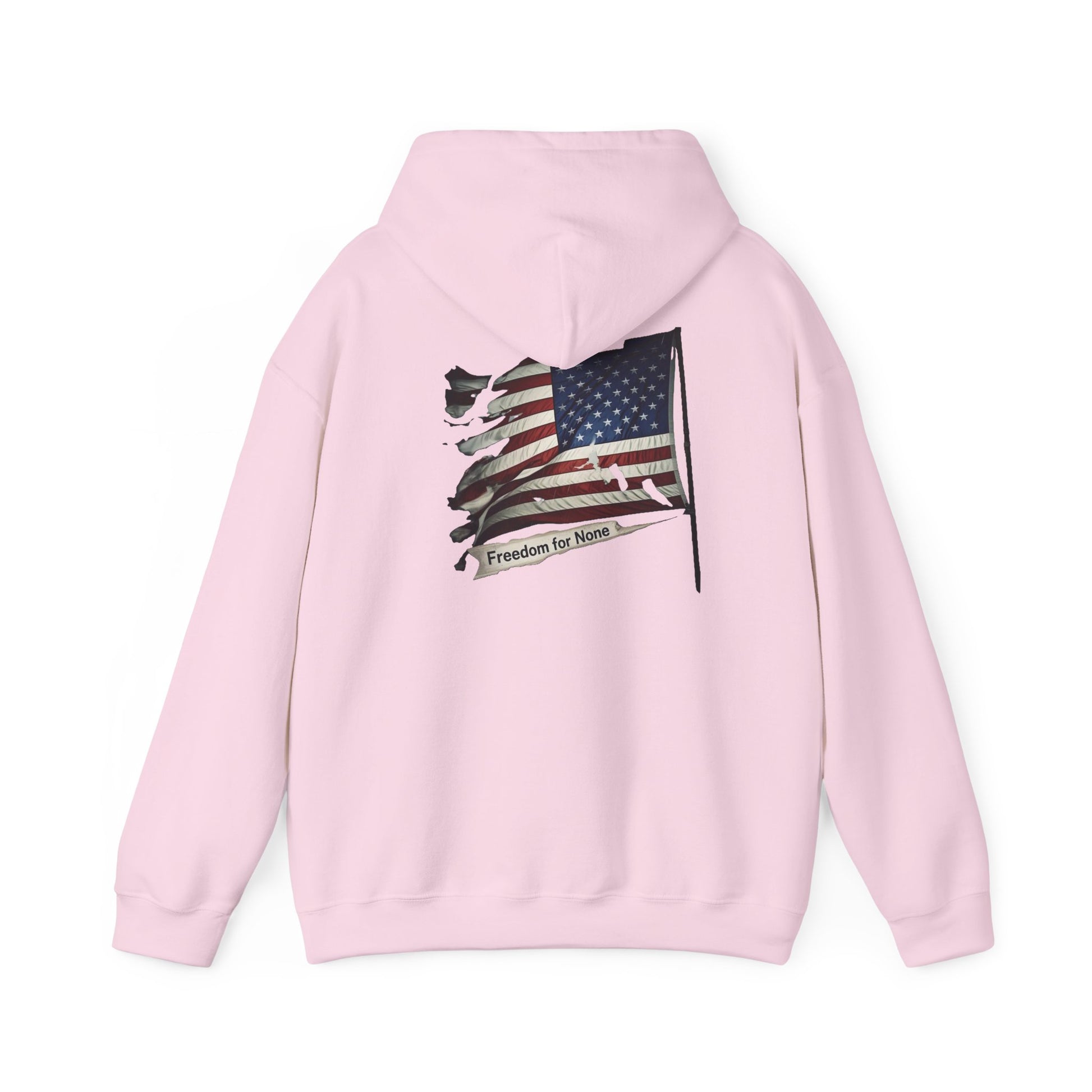Freedom For None Patriotic Hoodie