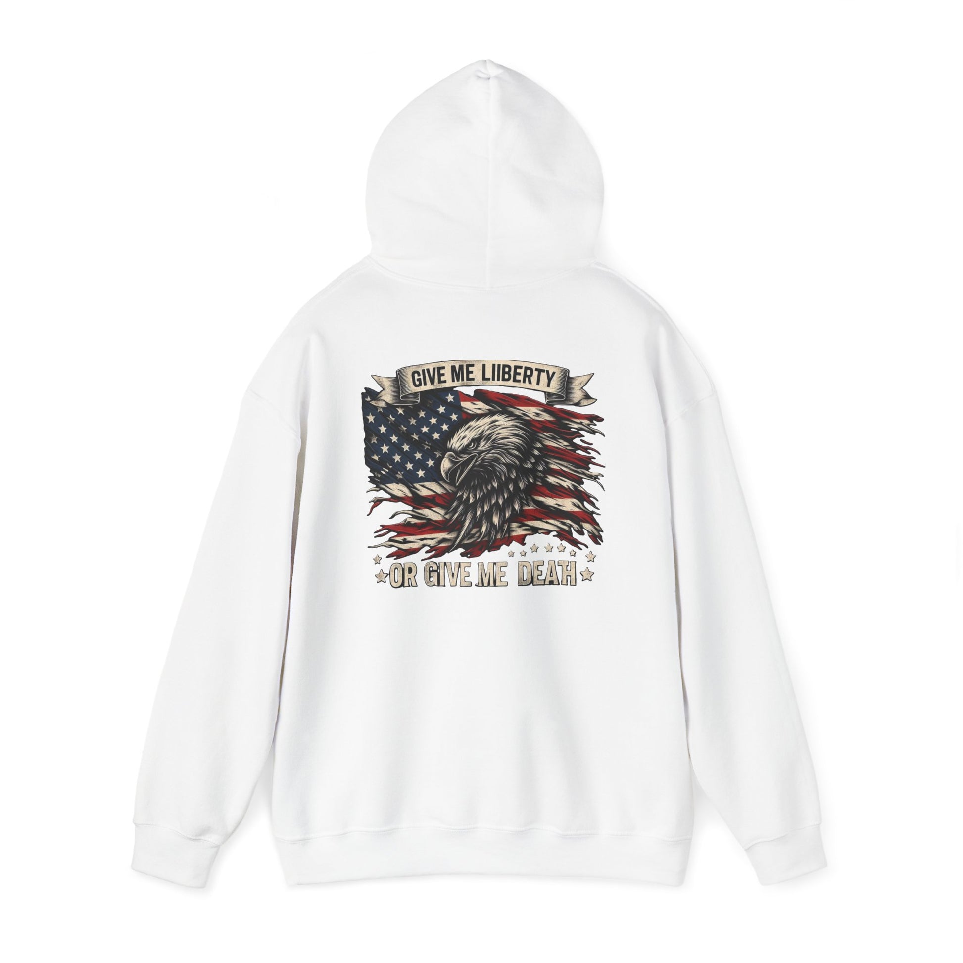 Give Me Liberty Or Give Me Death America Heavy Blend™ Hooded Sweatshirt