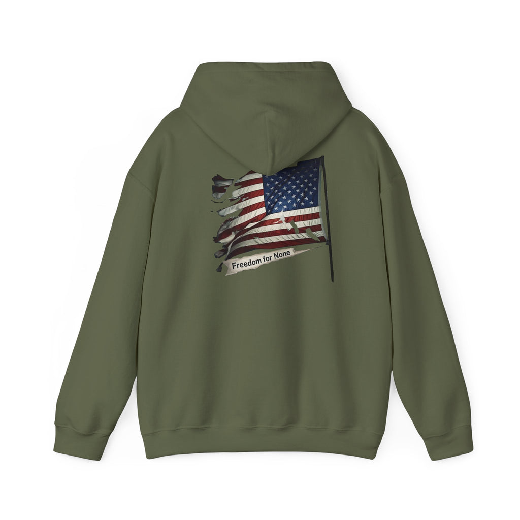 Freedom For None Patriotic Hoodie