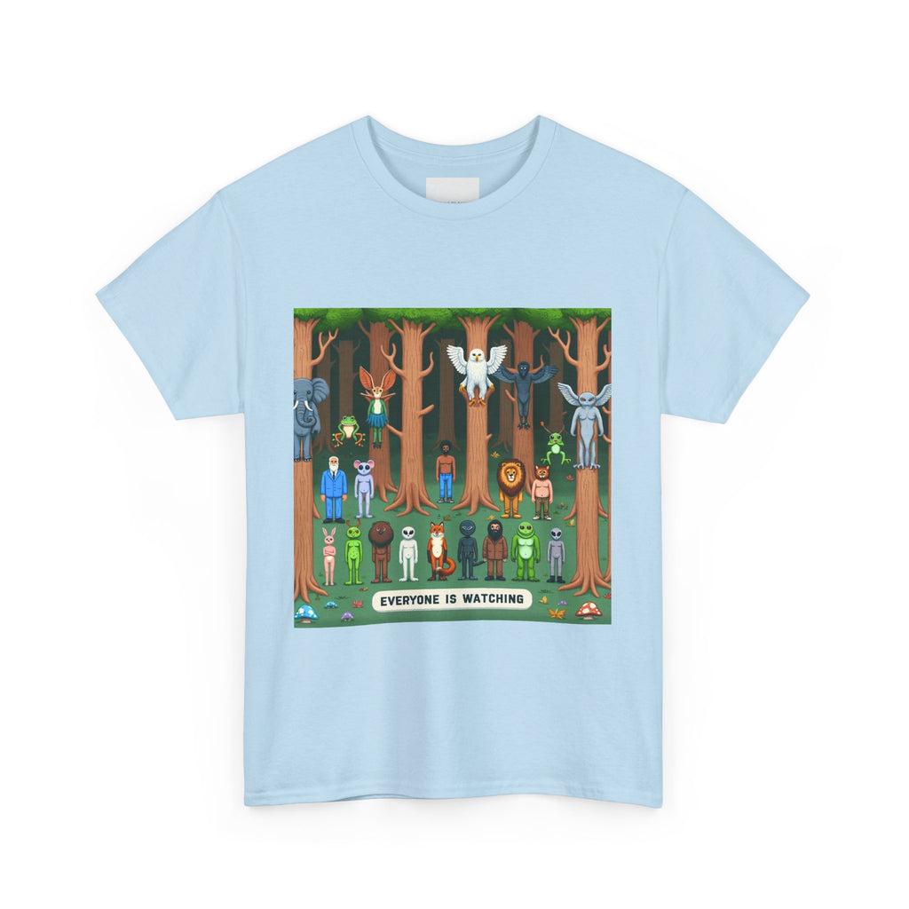 Everyone Is Watching Unisex Heavy Cotton Tee