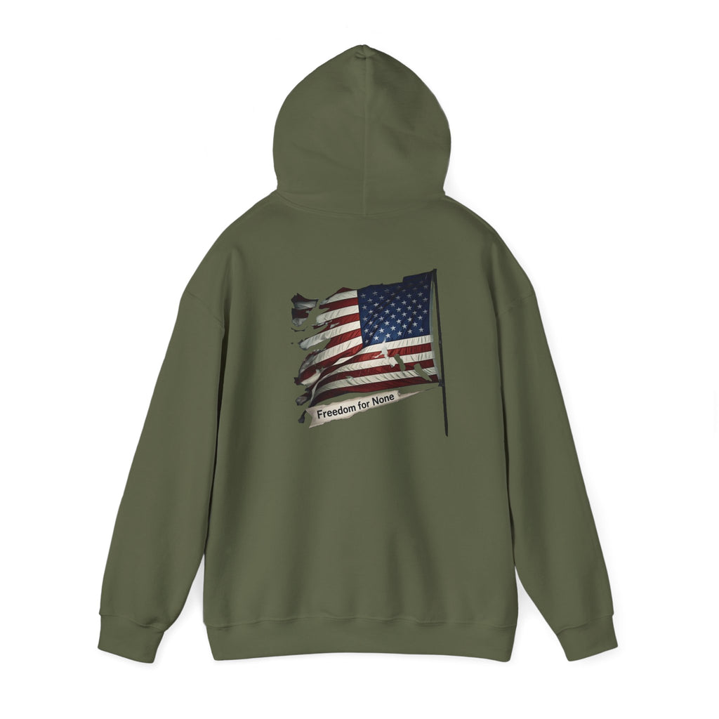 Freedom For None Patriotic Hoodie