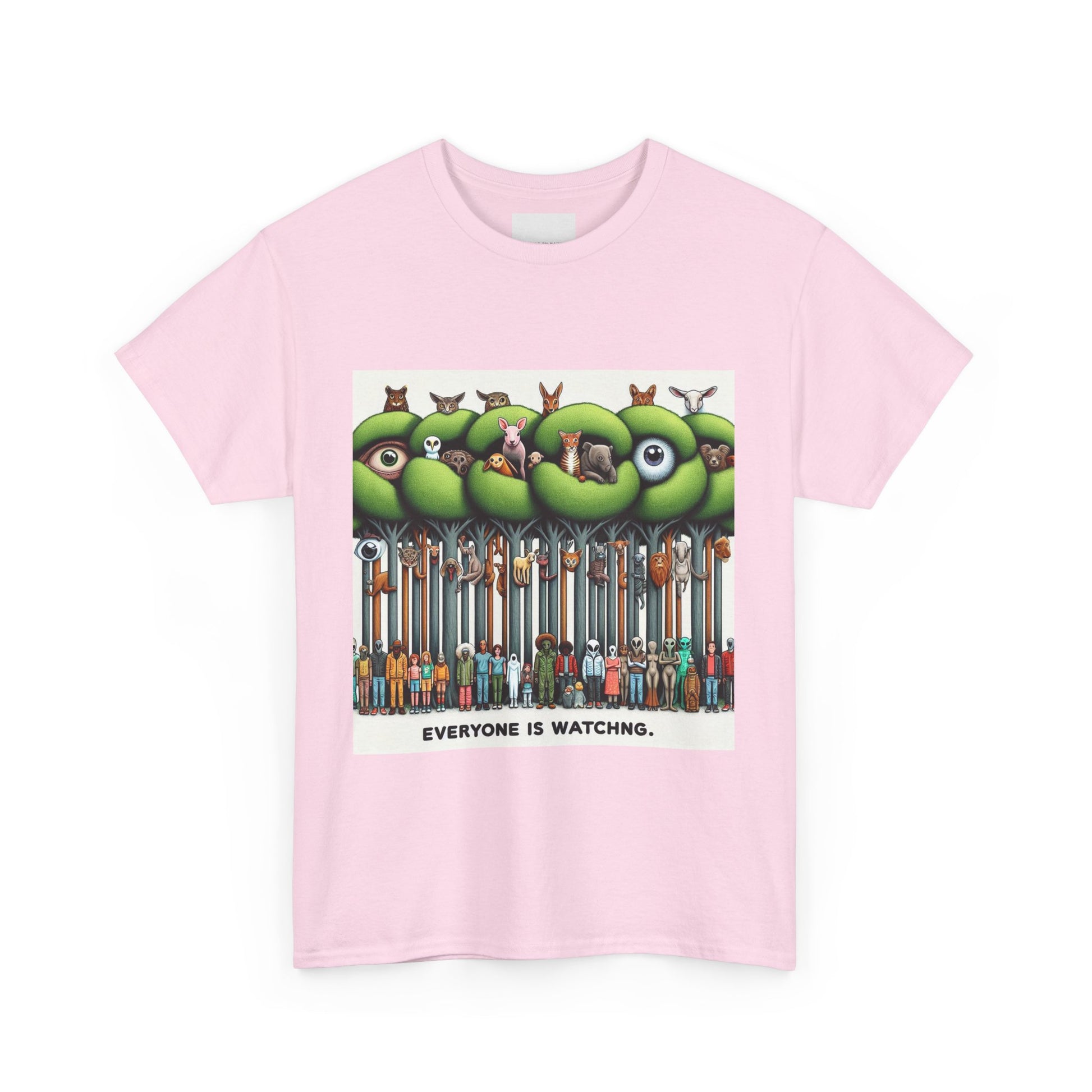 Everyone Is Watching Unisex Heavy Cotton Tee
