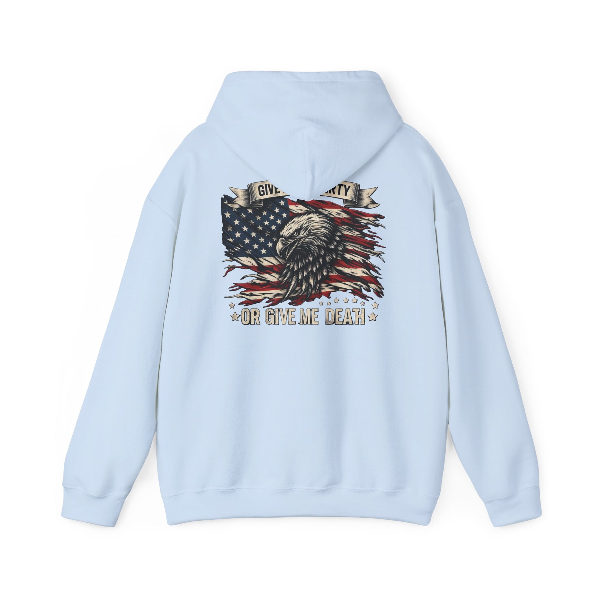 Give Me Liberty Or Give Me Death America Heavy Blend™ Hooded Sweatshirt