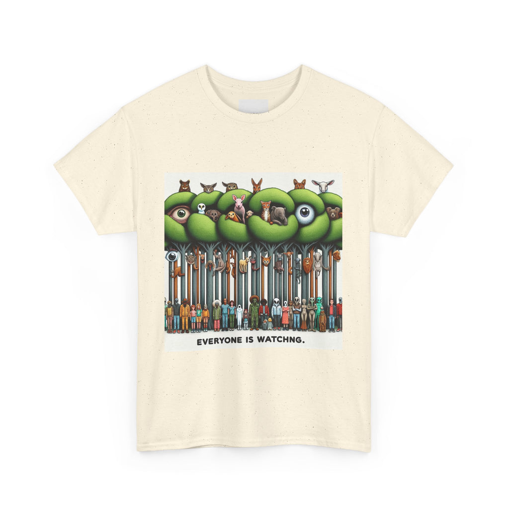 Everyone Is Watching Unisex Heavy Cotton Tee