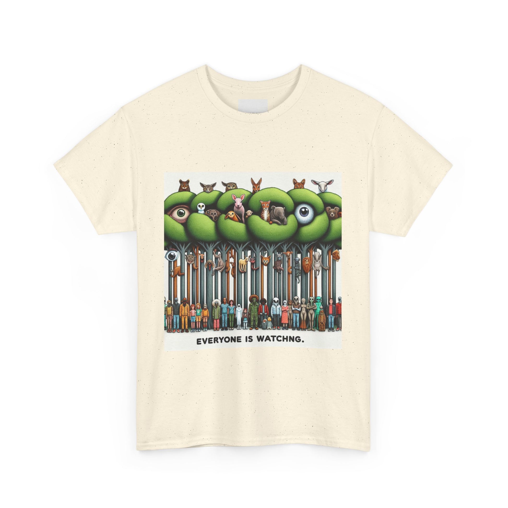 Everyone Is Watching Unisex Heavy Cotton Tee