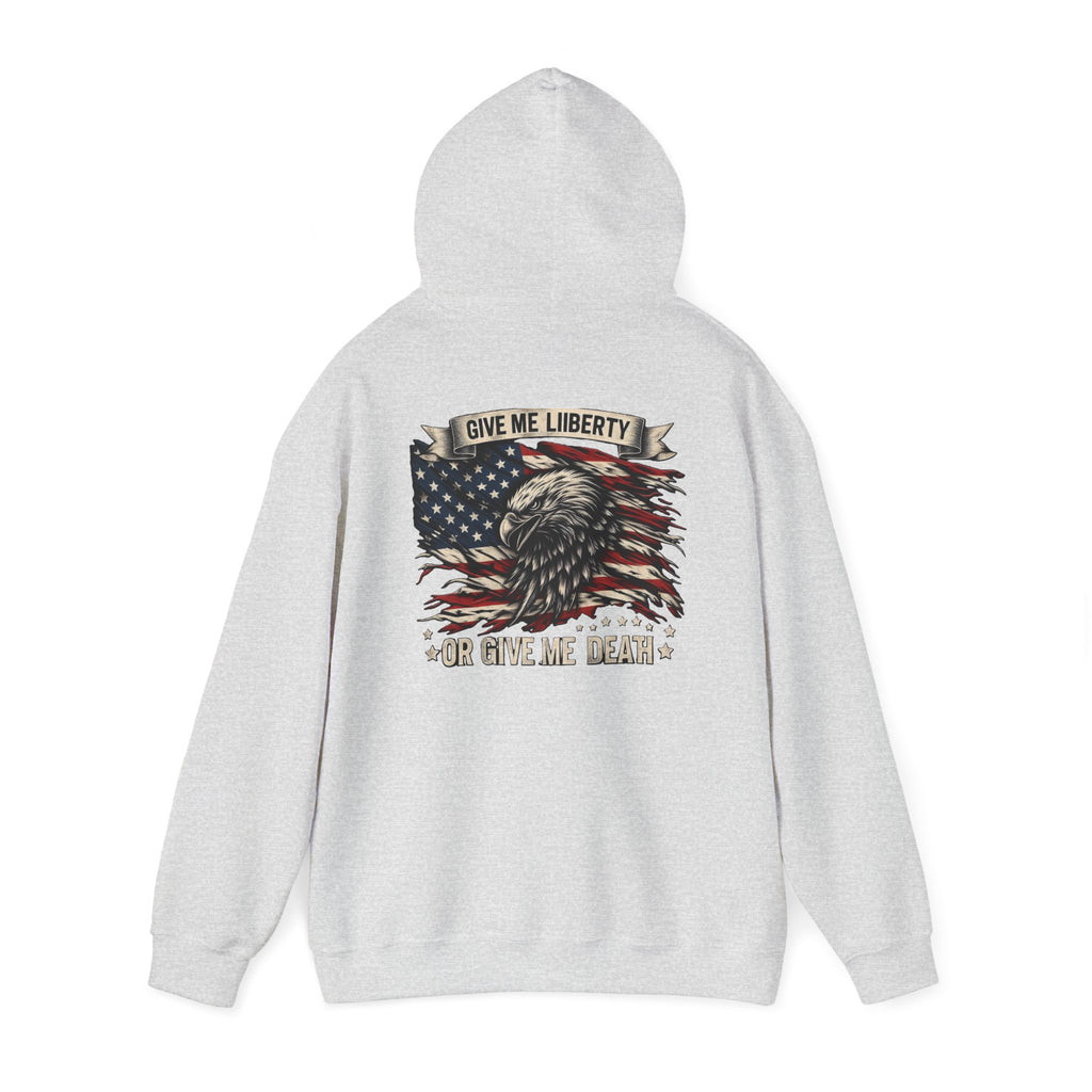 Give Me Liberty Or Give Me Death America Heavy Blend™ Hooded Sweatshirt