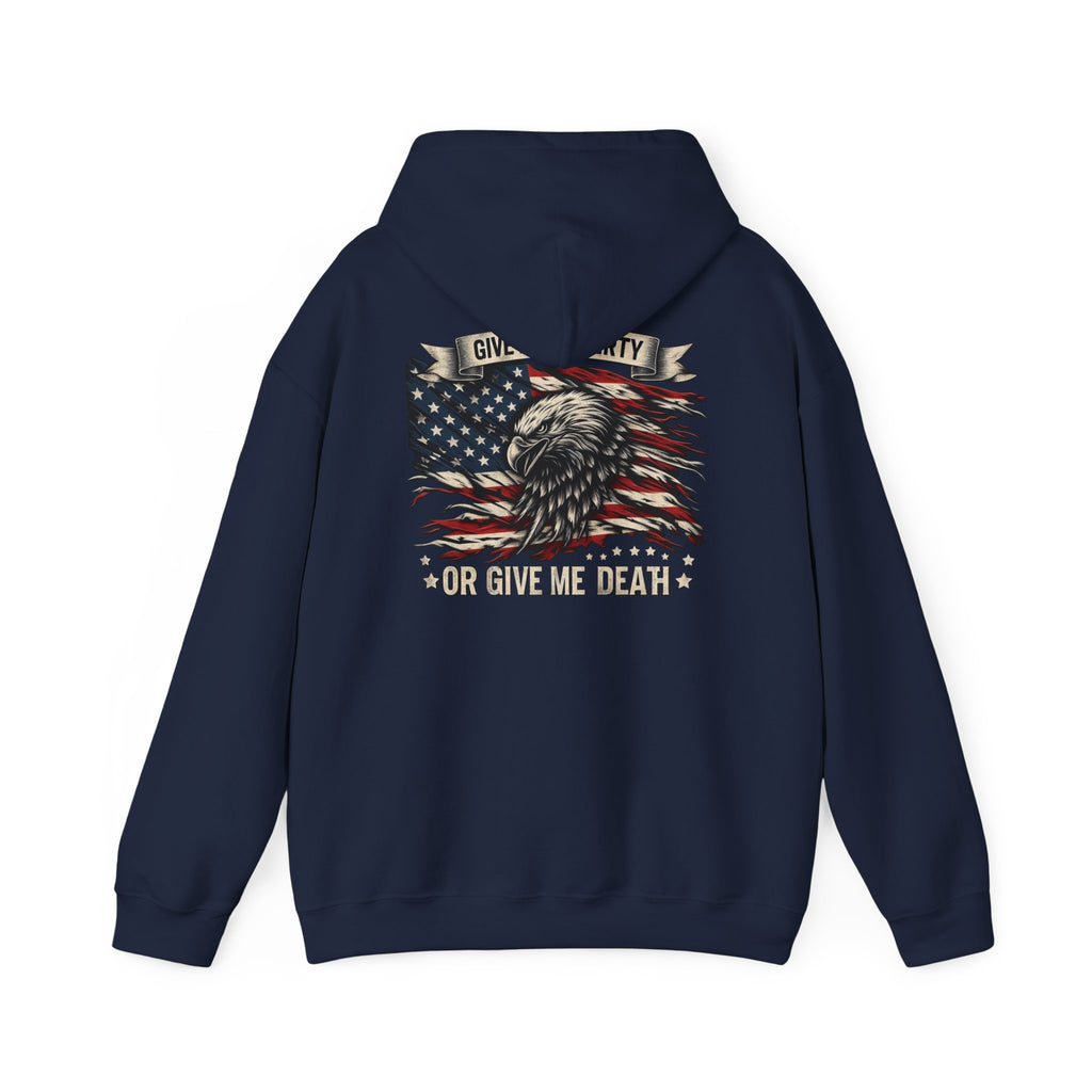 Give Me Liberty Or Give Me Death America Heavy Blend™ Hooded Sweatshirt