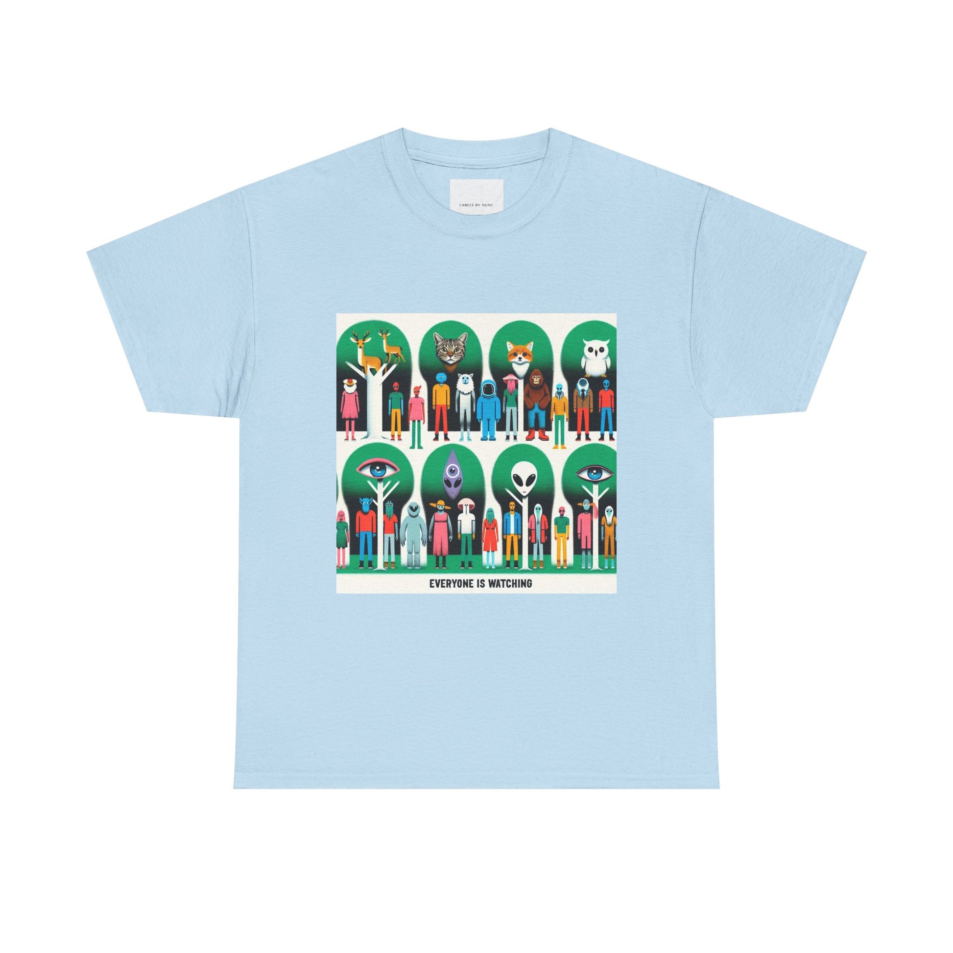 Everyone Is Watching Unisex Heavy Cotton Tee