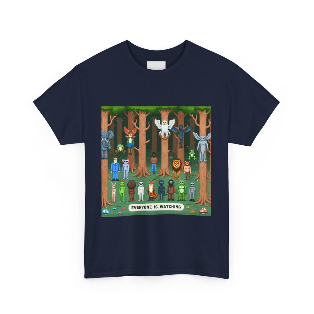 Everyone Is Watching Unisex Heavy Cotton Tee